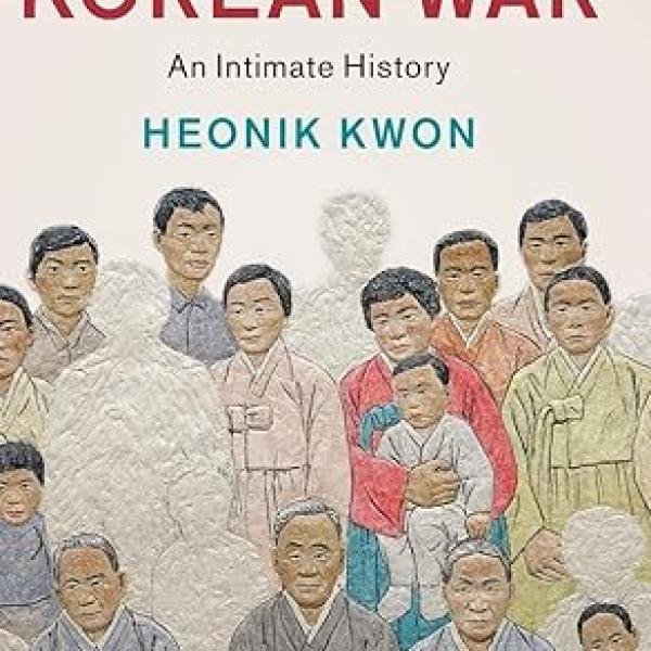 After the Korean War: An Intimate History (Studies in the Social and Cultural History of Modern Warfare)