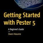 Getting Started with Pester 5: A Beginner's Guide