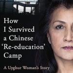 How I Survived A Chinese 'Re-education' Camp: A Uyghur Woman's Story