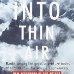 Into Thin Air: A Personal Account of the Mt. Everest Disaster