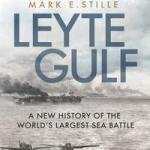 Leyte Gulf: A New History of the World's Largest Sea Battle