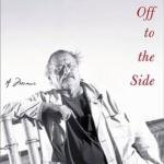 Off to the Side: A Memoir