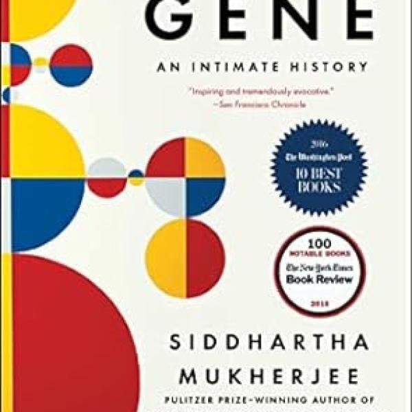 The Gene: An Intimate History