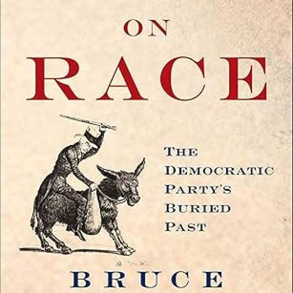 Wrong on Race: The Democratic Party's Buried Past